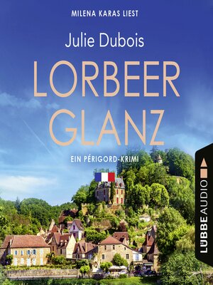 cover image of Lorbeerglanz--Périgord-Krimi, Teil 3